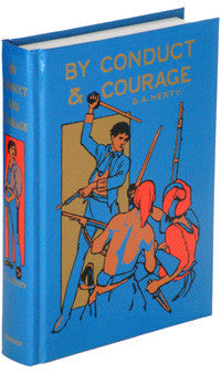 By Conduct and Courage